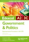 Image for Edexcel A2 government &amp; politicsUnit 3C,: Representative processes in the USA