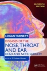 Image for Logan Turner&#39;s Diseases of the Nose, Throat and Ear, Head and Neck Surgery