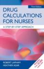 Image for Drug Calculations for Nurses: A Step-by-Step Approach