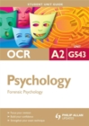 Image for OCR A2 Psychology : Forensic Psychology Unit Guide : Unit G543