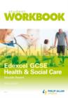 Image for Edexcel GCSE Health and Social Care : Double Award Workbook