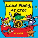 Image for Land ahoy, Mr Croc