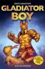 Image for Gladiator Boy: Rescue Mission