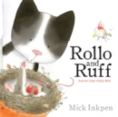 Image for Rollo and Ruff and the Little Fluffy Bird