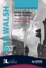 Image for GCSE Modern World History Dynamic Learning : v. 3 : 20th Century British History