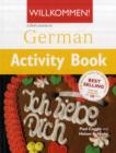 Image for Willkommen activity book  : a German course for adult beginners : Willkommen! 2 German Intermediate course Activity Book