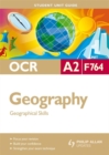 Image for OCR A2 geographyUnit F764,: Geographical skills