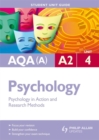 Image for AQA(A) A2 psychologyUnit 4,: Psychology in action and research methods : Unit 4