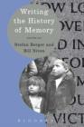Image for Writing the history of memory