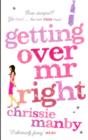 Image for Getting Over Mr Right