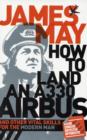 Image for How to land an A330 airbus and other vital skills for the modern man