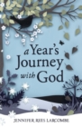 Image for A year&#39;s journey with God