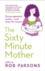 Image for The Sixty Minute Mother