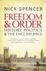 Image for Freedom and order  : the Bible and British politics