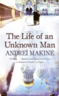 Image for The Life of an Unknown Man