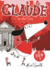Claude in the city by Smith, Alex T. cover image