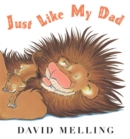Image for Just Like My Dad Board Book