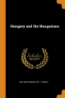 Image for HUNGARY AND THE HUNGARIANS