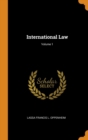 Image for INTERNATIONAL LAW; VOLUME 1