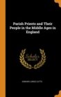 Image for PARISH PRIESTS AND THEIR PEOPLE IN THE M