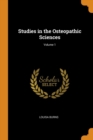 Image for STUDIES IN THE OSTEOPATHIC SCIENCES; VOL