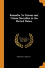 Image for REMARKS ON PRISONS AND PRISON DISCIPLINE