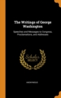 Image for THE WRITINGS OF GEORGE WASHINGTON: SPEEC