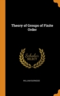 Image for THEORY OF GROUPS OF FINITE ORDER
