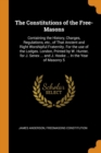Image for THE CONSTITUTIONS OF THE FREE-MASONS: CO