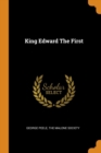 Image for KING EDWARD THE FIRST