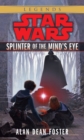 Image for Splinter of the Mind&#39;s Eye: Star Wars Legends
