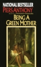 Image for Being a Green Mother