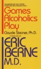 Image for Games Alcoholics Play