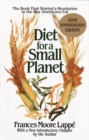 Image for Diet for a Small Planet : The Book That Started a Revolution in the Way Americans Eat