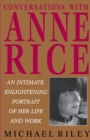 Image for Conversations with Anne Rice