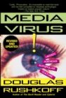 Image for Media Virus! : Hidden Agendas in Popular Culture