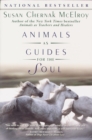 Image for Animals as guides for the soul  : stories of life-changing encounters