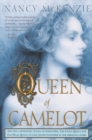 Image for Queen of Camelot: the tale of Guinevere and King Arthur