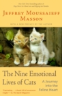 Image for The nine emotional lives of cats: a journey into the feline heart