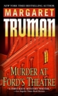 Image for Murder at Ford&#39;s Theatre: a capital crimes novel