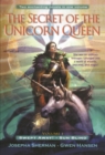 Image for The Secret of the Unicorn Queen, Vol. 1 : Swept Away and Sun Blind