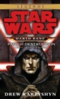 Image for Path of Destruction: Star Wars Legends (Darth Bane) : A Novel of the Old Republic