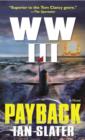 Image for WW III: Payback: A Novel