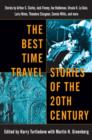 Image for Best Time Travel Stories of the 20th Century