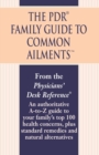 Image for The PDR Family Guide to Common Ailments