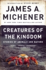 Image for Creatures of the Kingdom : Stories of Animals and Nature