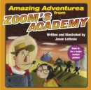 Image for Amazing Adventures from Zoom&#39;s Academy