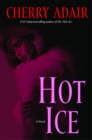 Image for Hot ice: a novel