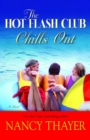 Image for The Hot Flash Club Chills Out