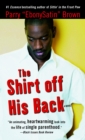 Image for The Shirt off His Back : A Novel